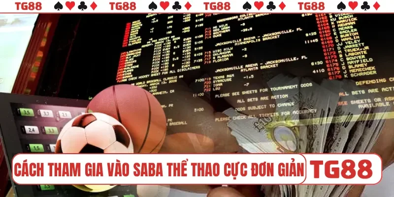 Cách tham gia vào SABA thể thao cực đơn giản
