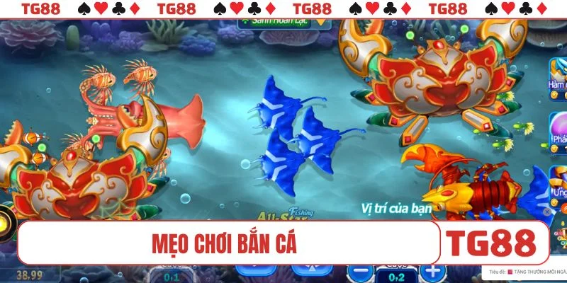 Mẹo chơi bắn cá