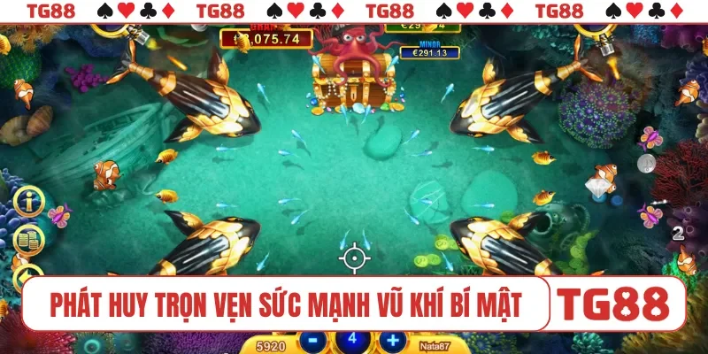 Phát huy trọn vẹn sức mạnh vũ khí bí mật